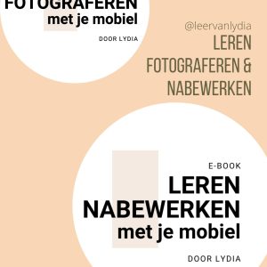 E-books Leren Fotograferen & Nabewerken met je mobiel